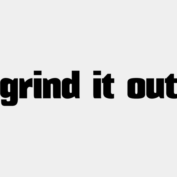 grind it out  1020 Thumbnail